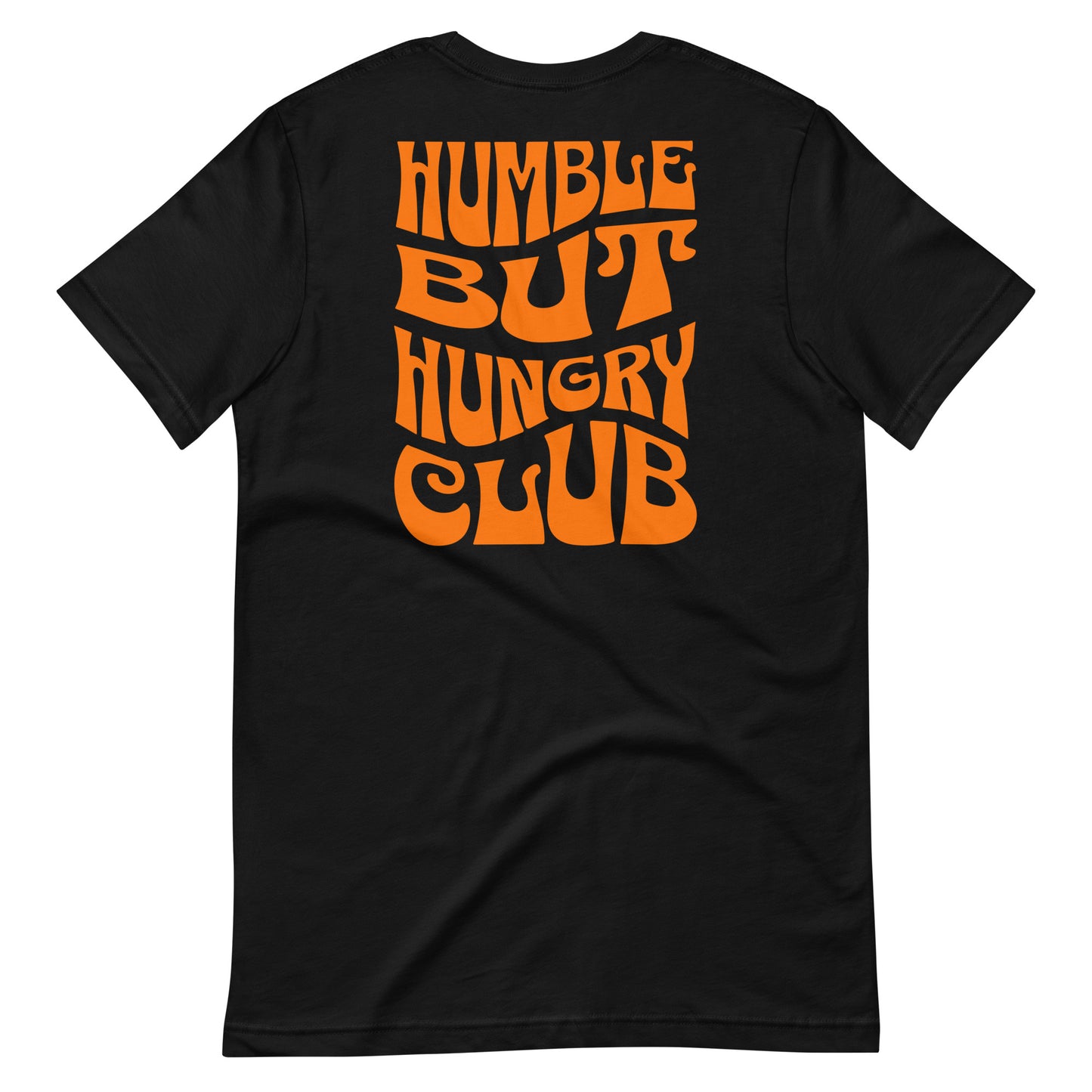 HUMBLE BUT HUNGRY CLUB TEE *ORANGE*