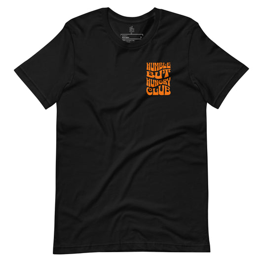 HUMBLE BUT HUNGRY CLUB TEE *ORANGE*