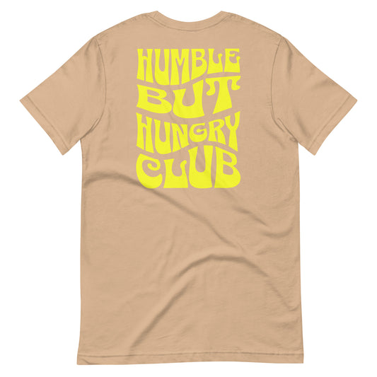 HUMBLE BUT HUNGRY CLUB TEE *YELLOW*